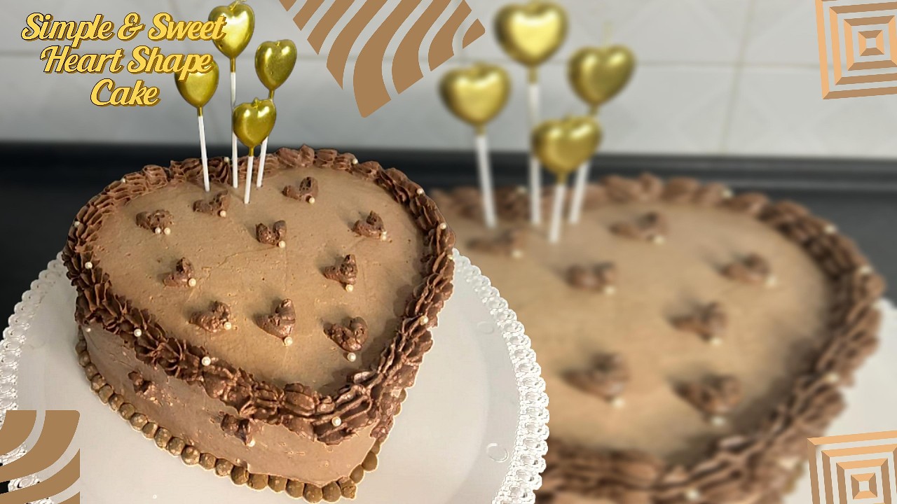 Simple & Sweet Heart Shape Cake Decoration👨‍🍳🎂