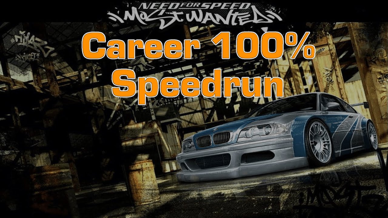 [Former WR] Need for Speed: Most Wanted (2005) Career 100% Glitches Speedrun 7:33:54 LL