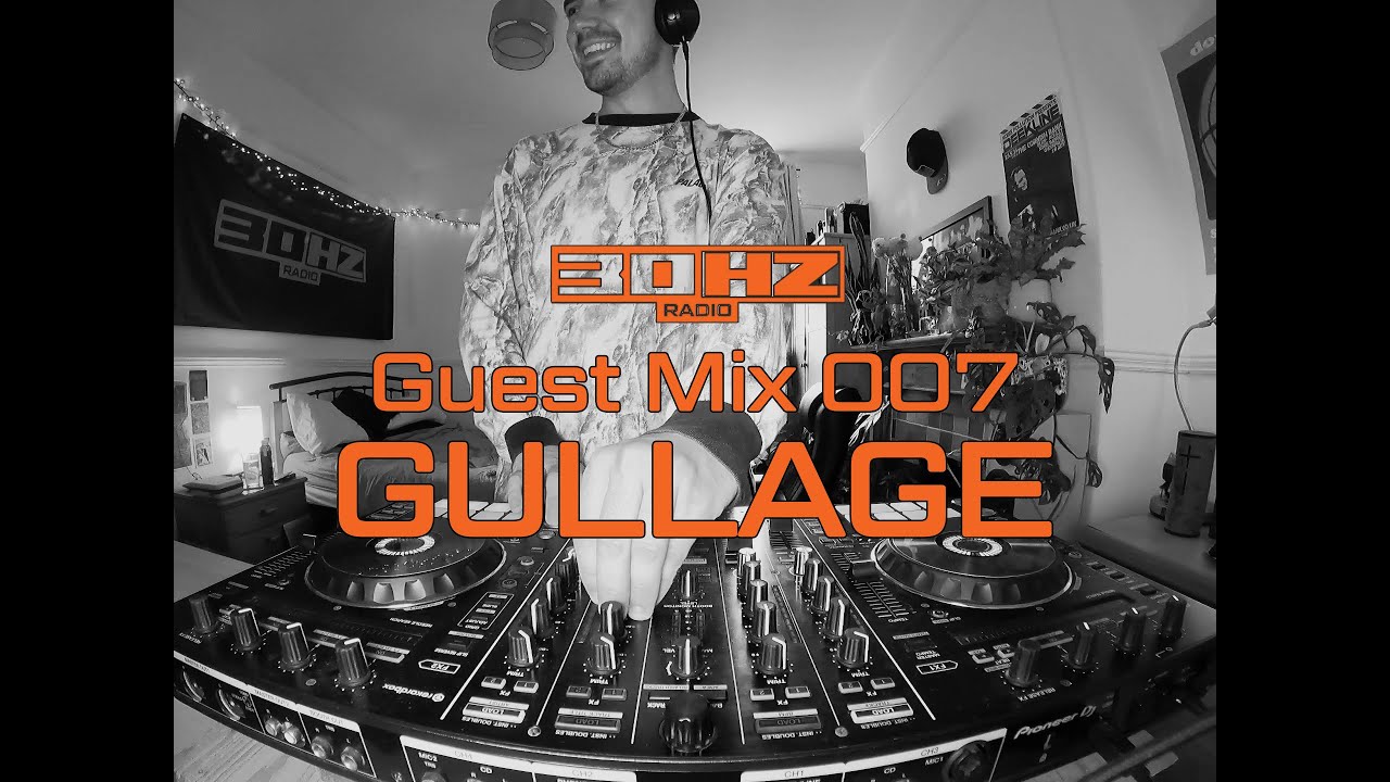 Guest Mix 007: Gullage (Minimal/Liquid DnB, Rollers) | 30hz Radio