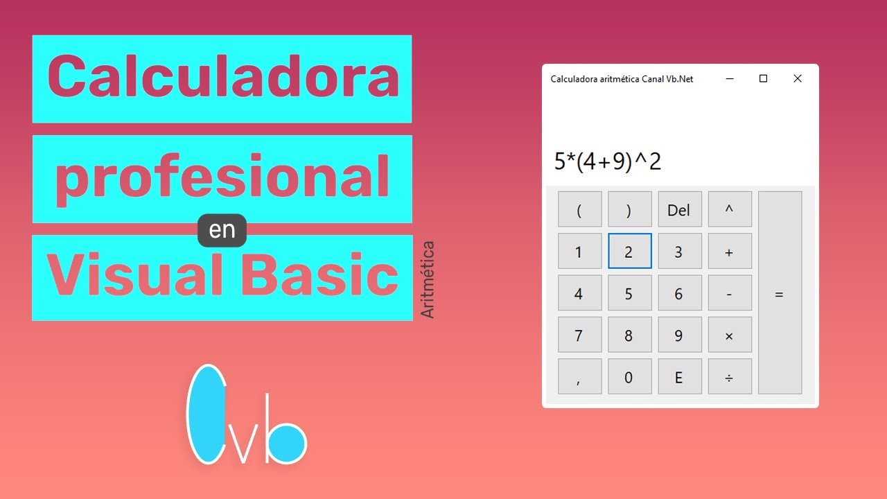 ¿Cómo crear una calculadora con paréntesis profesional en Visual Basic?