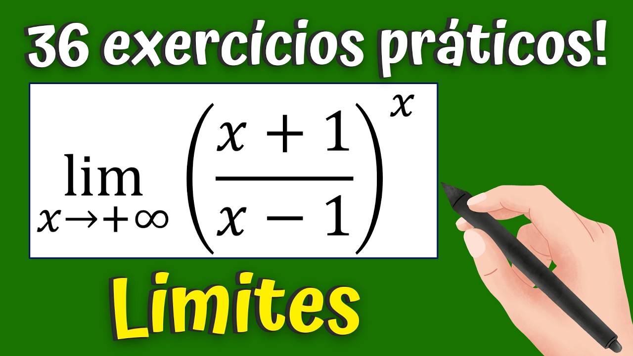 Aprenda Limites com 36 Exercícios Práticos e Fáceis (Passo a Passo)