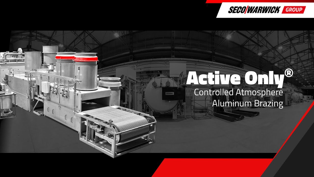 SECO/WARWICK Active Only Controlled Atmosphere Aluminum Brazing (#CAB)