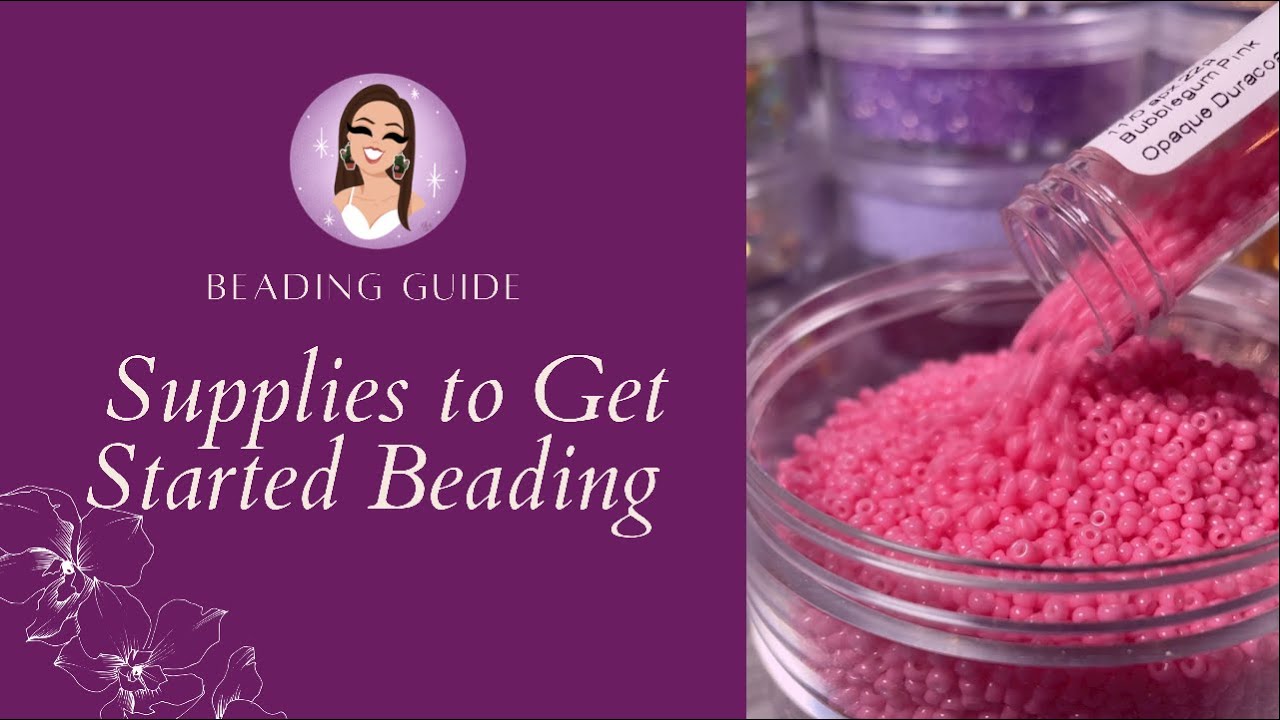What You Need to Get Started Beading | Art by Breanna Deis