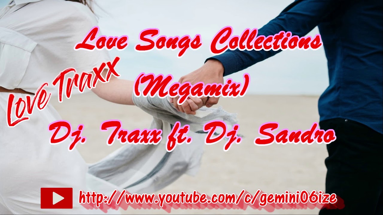 Love Songs Collections Megamix