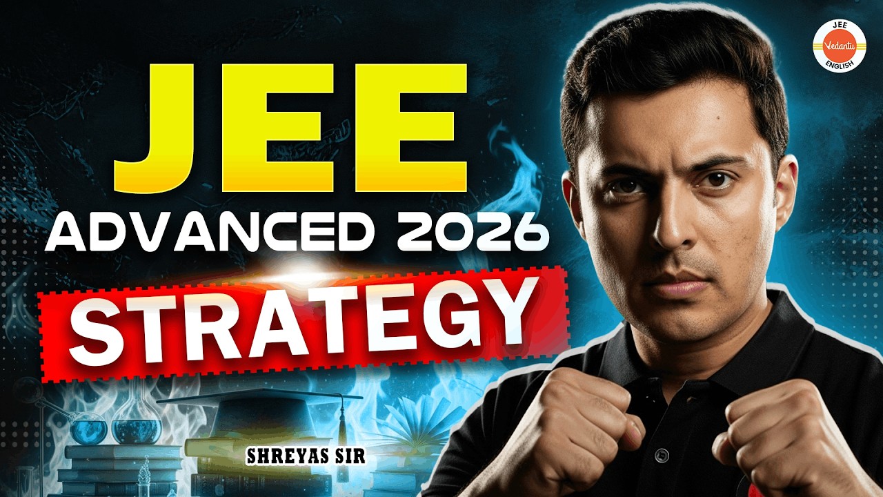 JEE Advanced 2026 Feb to May Strategy 🎯Avoid These Mistakes ❌ Shreyas Sir
