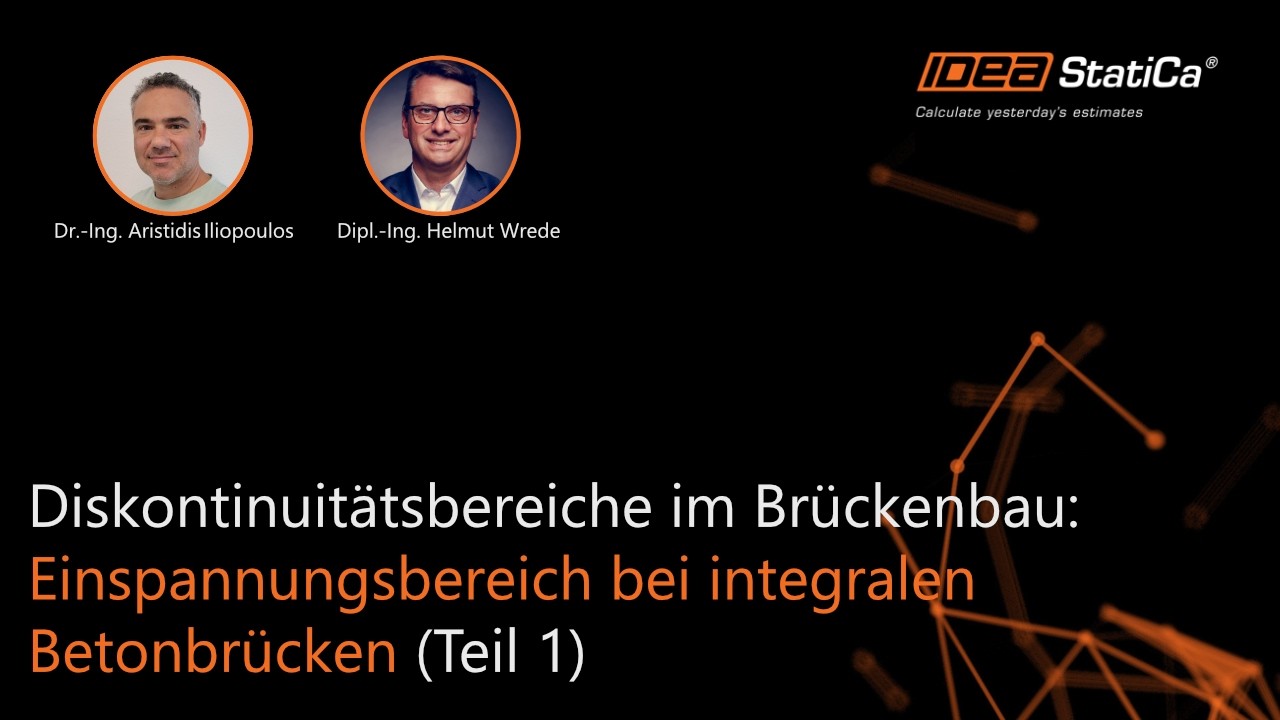 Webinar: Diskontinuitätsbereiche im Brückenbau: Einspannungsbereich bei integralen Betonbrücken