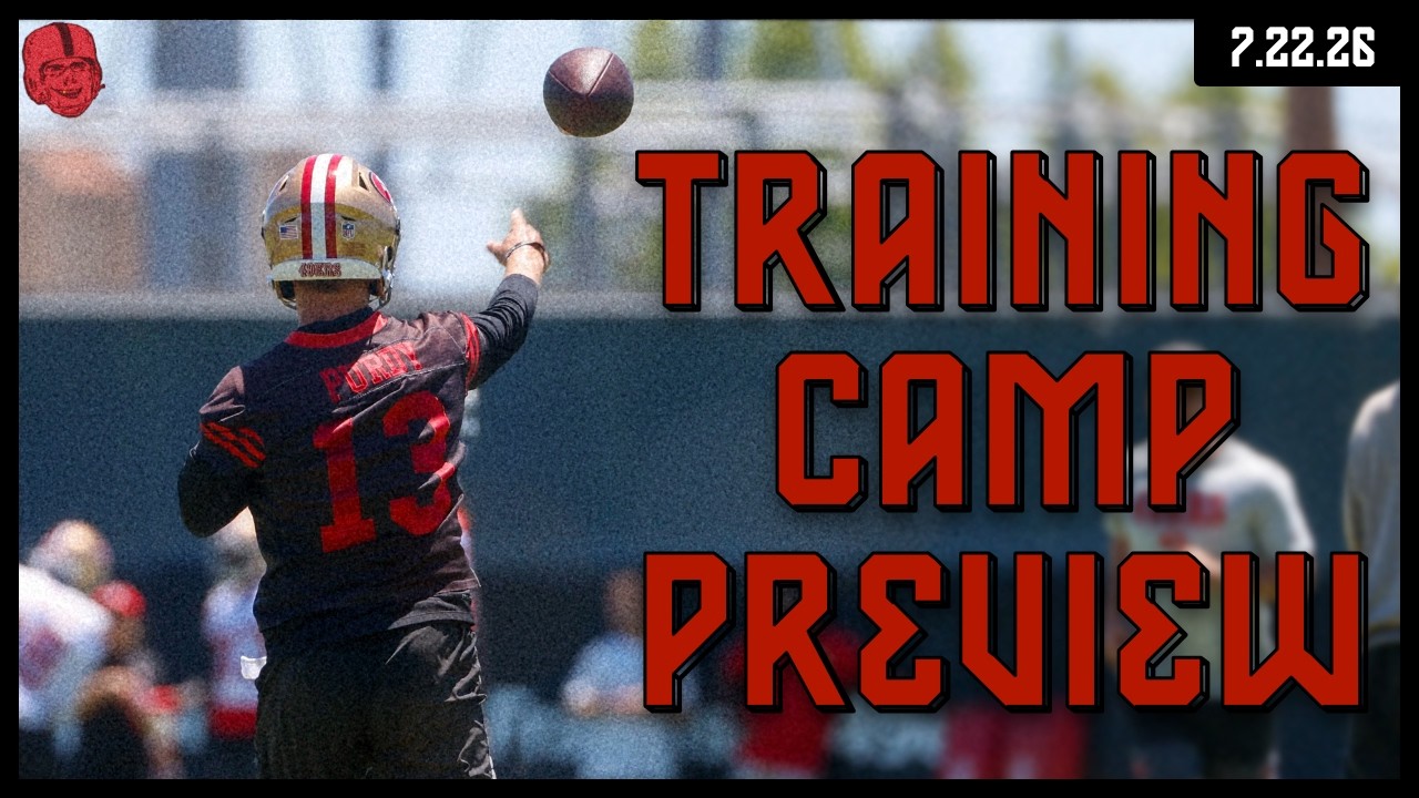 49ers 2026 Training Camp Preview | Deep Diving Every Position