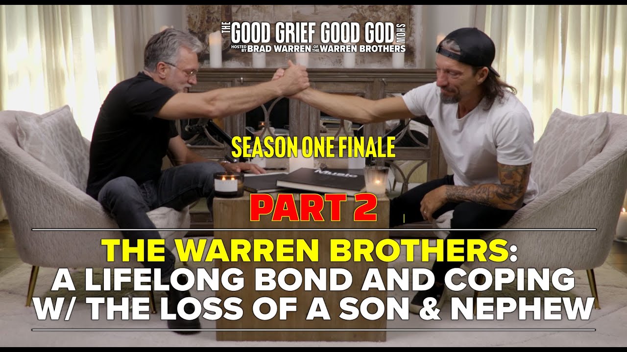 The Warren Brothers (Pt2): A Lifelong Bond and Coping w/ the Loss of a Son & Nephew