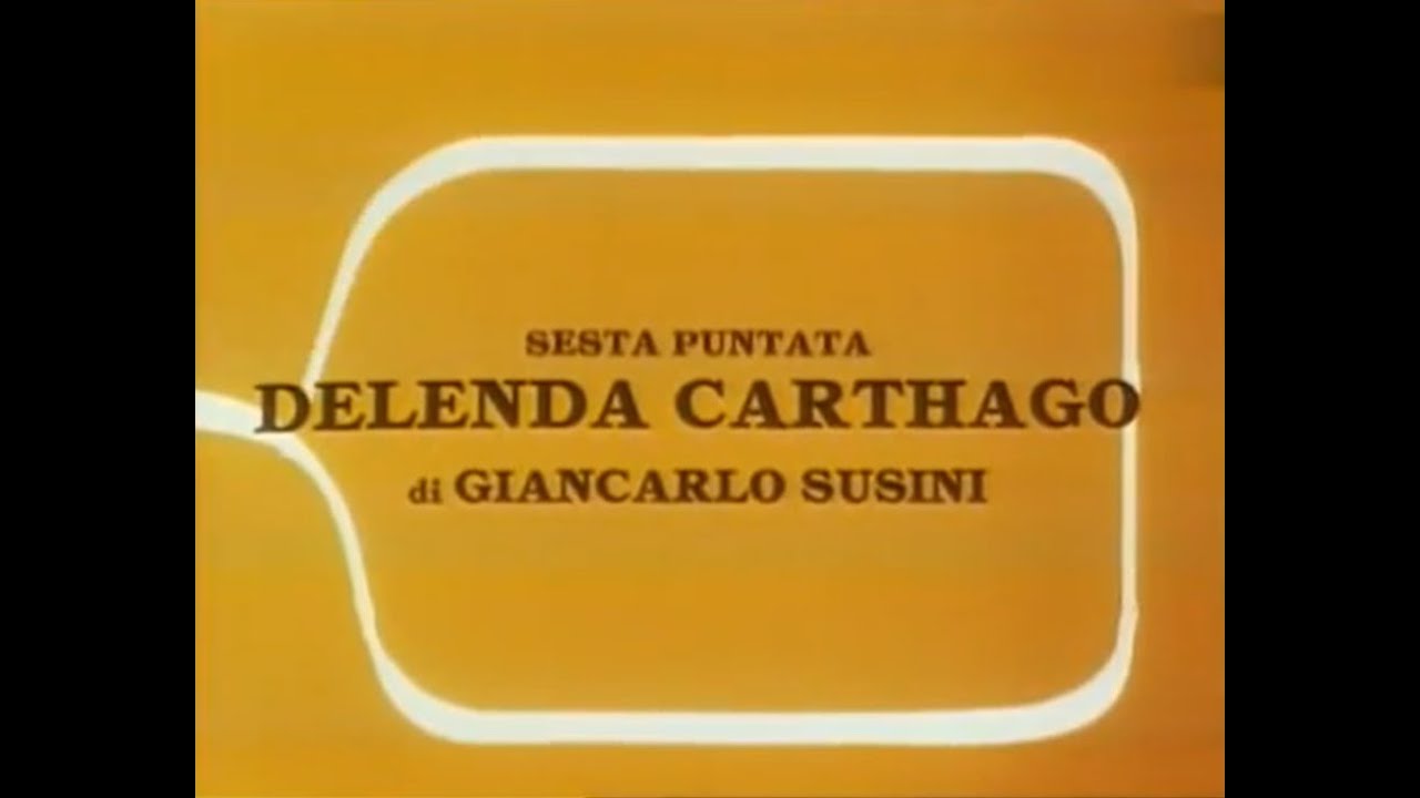 06. La straordinaria storia dell'Italia - Delenda Carthago
