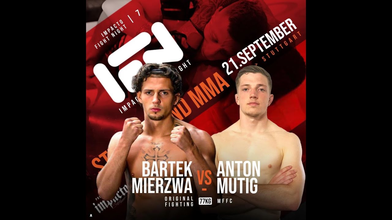 IFN 7 | KAMPF 9 | ANTON MUTIG 🆚️ BARTEK MIERZWA | MMA | 21.09.2024