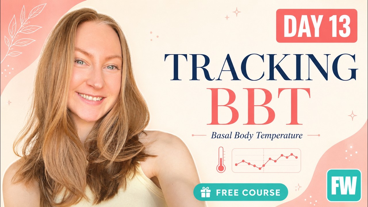 How to Track BBT (Basal Body Temperature) | Temping for Ovulation | FAMWISE Day 13