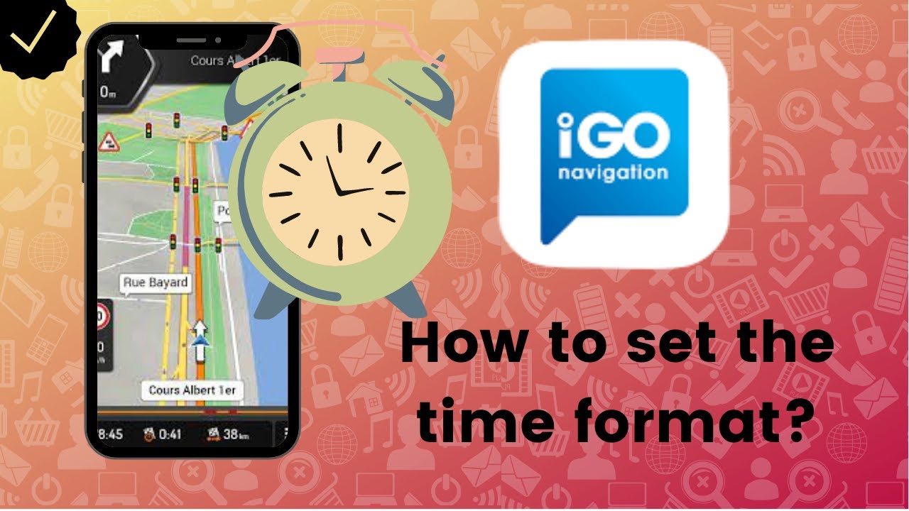 How to set the time format in IGO Navigation?