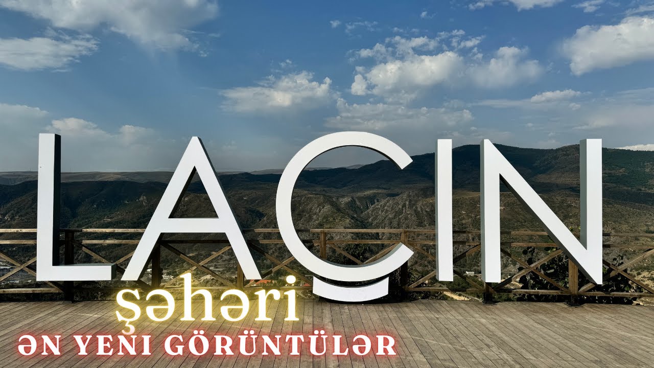 La&ccedil;ın şəhəri , Seyrangah #la&ccedil;ın #qarabağ #azərbaycan