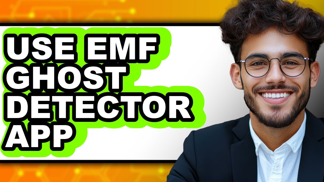 How to Use EMF Ghost Detector App 2025 - Full Guide