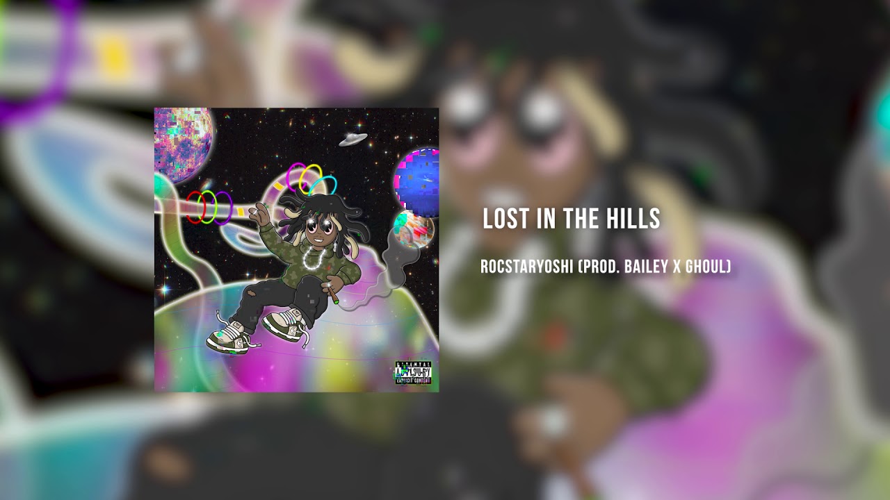 @rocstaryoshi - lost in the hills *+p. @prodbailey x @imghoulbeats^•
