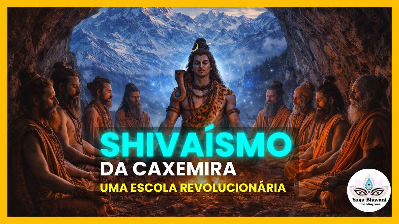 De Rudra a Shiva: A História Oculta do Tantra Não-Dual