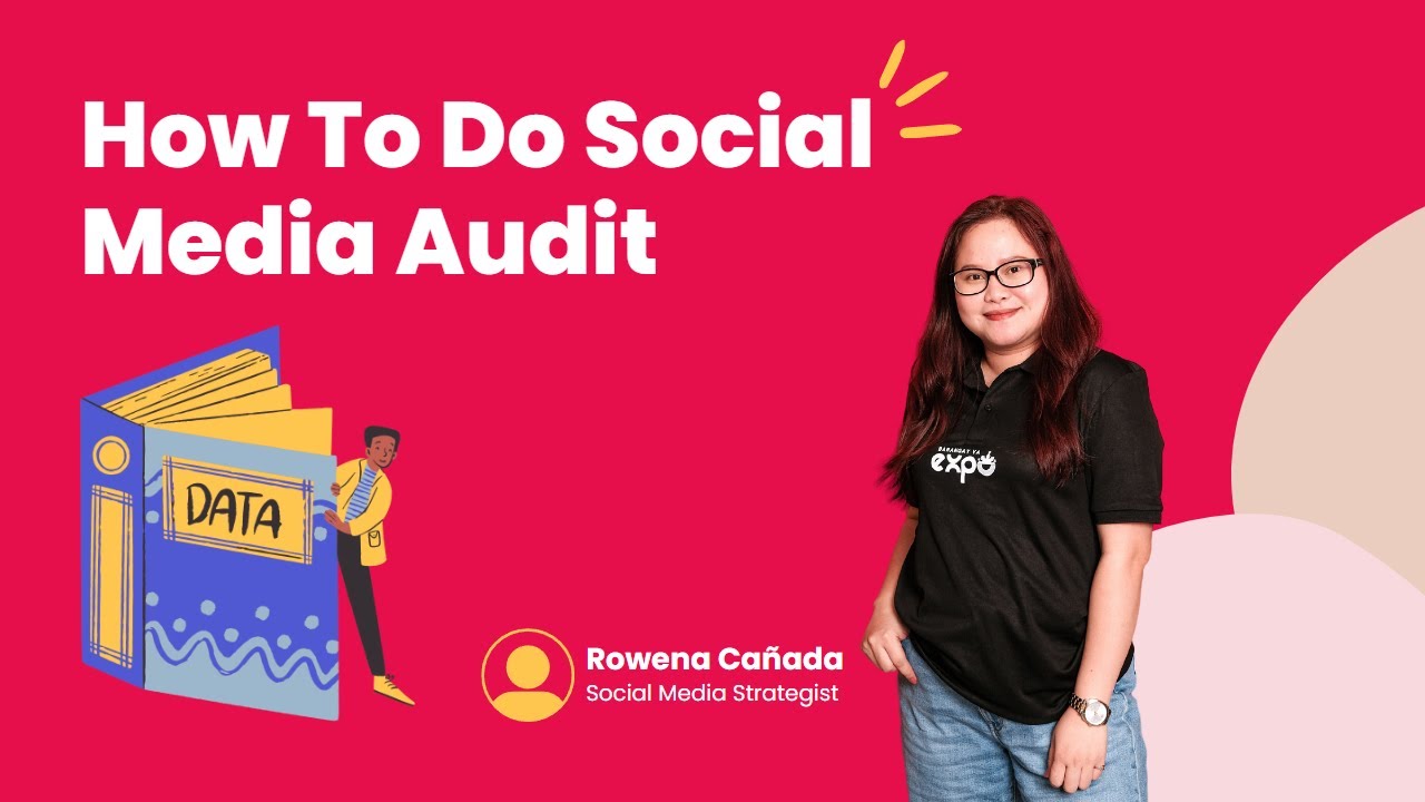 How To Do Social Media Audit (Module 4)