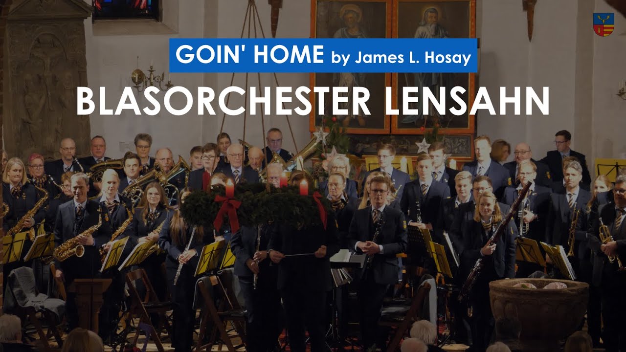 Goin' Home - by James L. Hosay - Blasorchester Lensahn