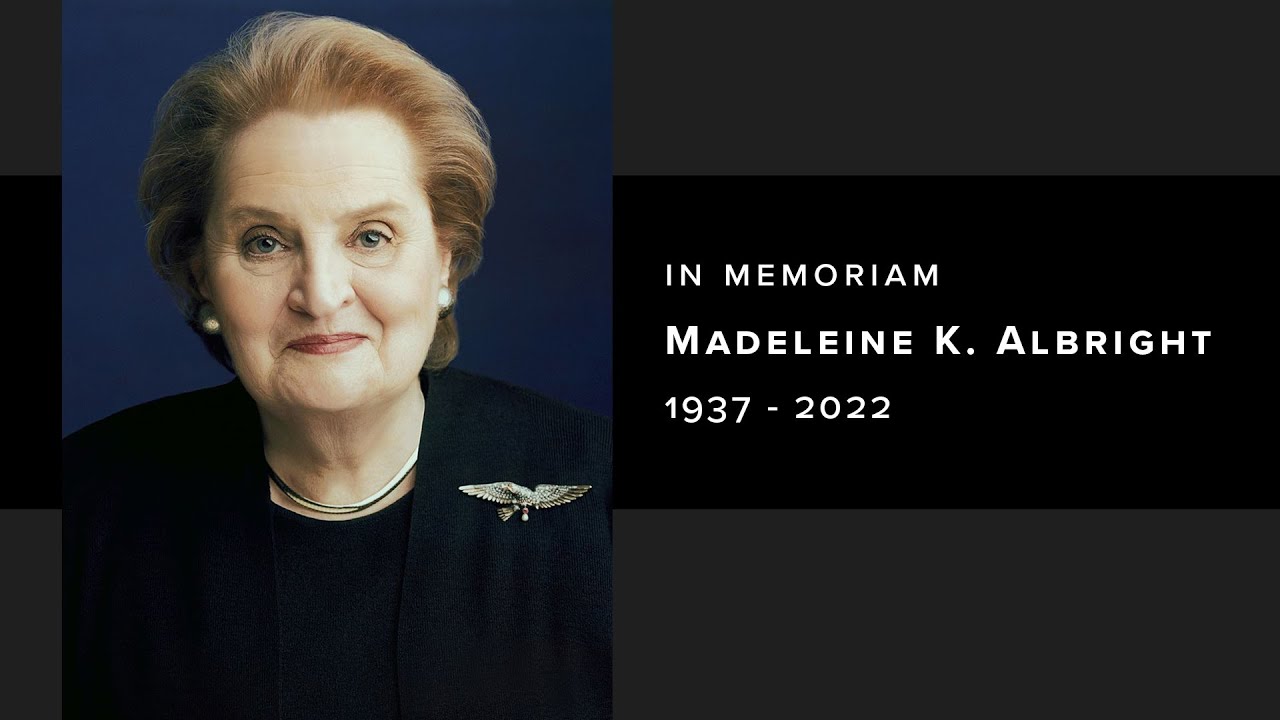 4.27.22 Funeral for Secretary of State Madeleine Albright