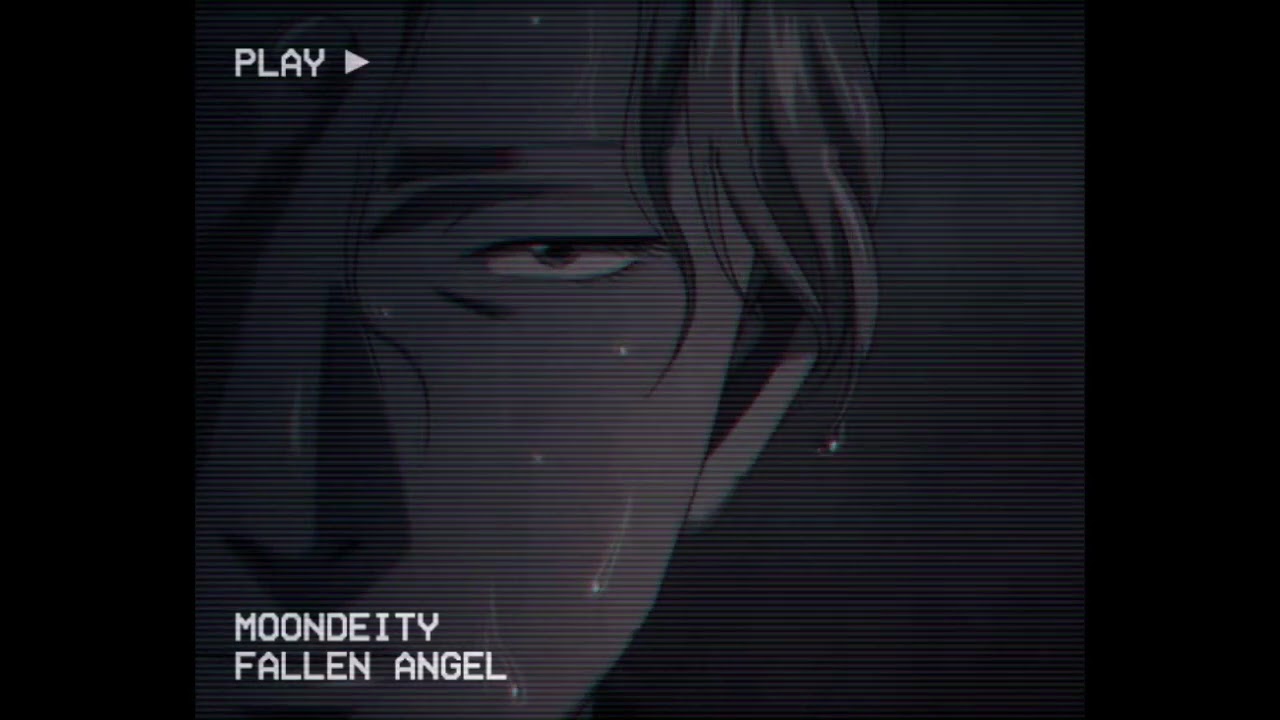 MoonDeity - Fallen Angel [slowed]