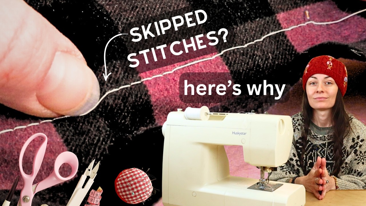Skipped Stitches when Sewing?  Check that Needle!!