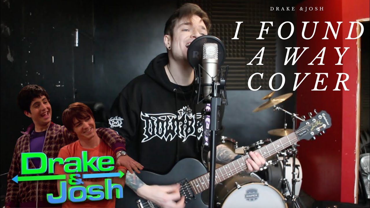 Drake & Josh Theme Full Cover (Drake Bell - I Found a Way)