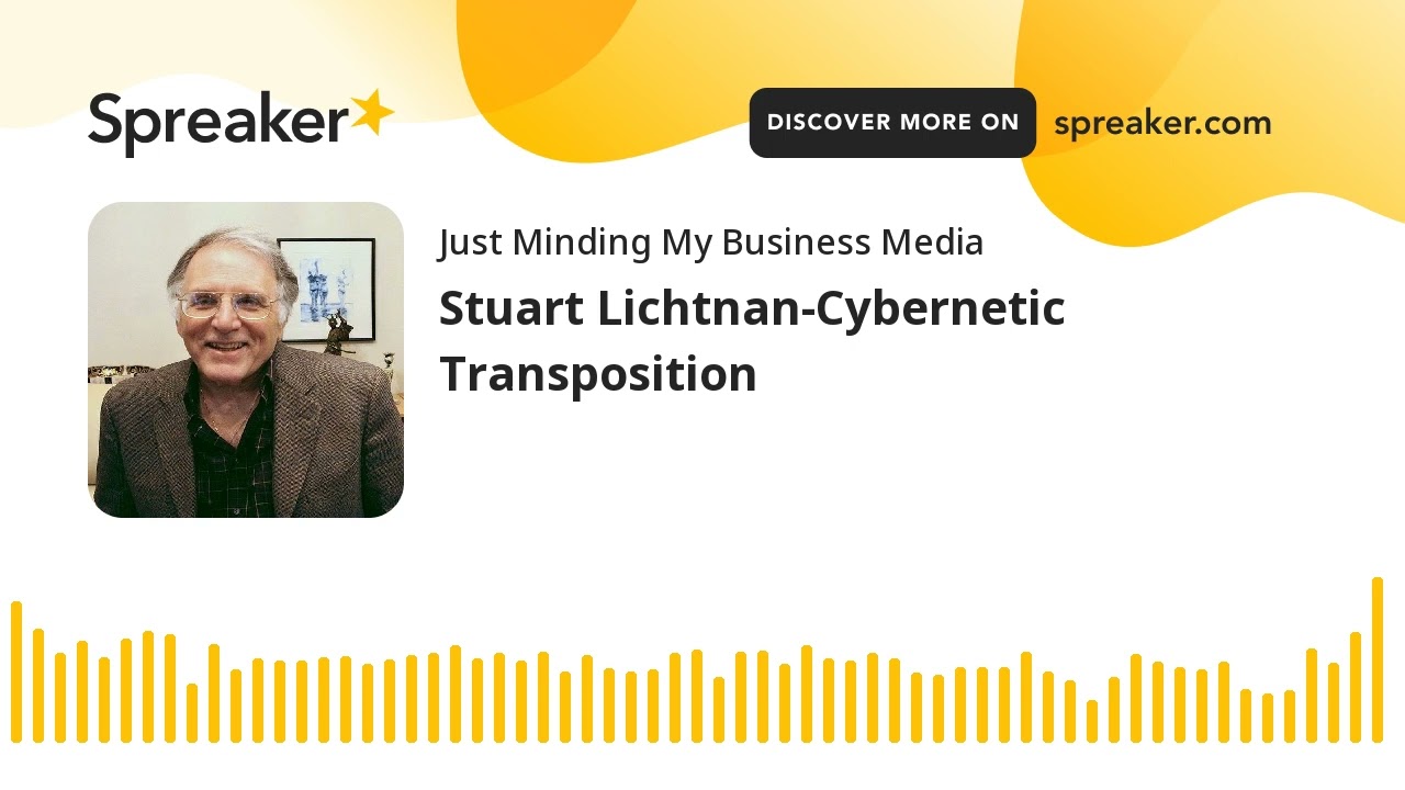 Stuart Lichtnan-Cybernetic Transposition