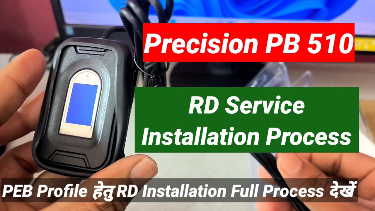 Precision PB 510 RD Service Installation I PB 510 Fingerprint Device RD Installation on PC