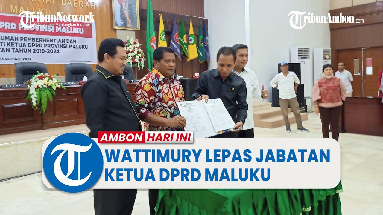 Lucky Wattimury Resmi Lepas Jabatan Ketua DPRD Maluku