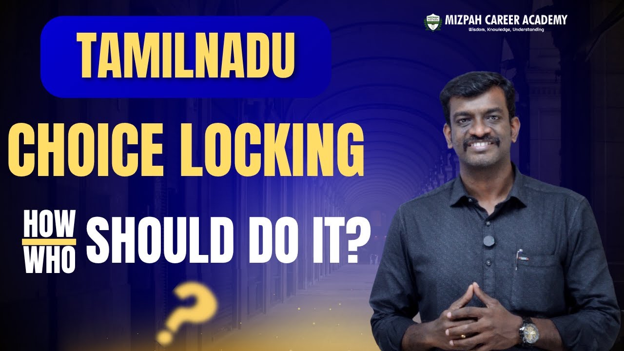 Tamil Nadu Choice Locking - How to Lock the Choices - Demo Video - Mizpah Career Academy