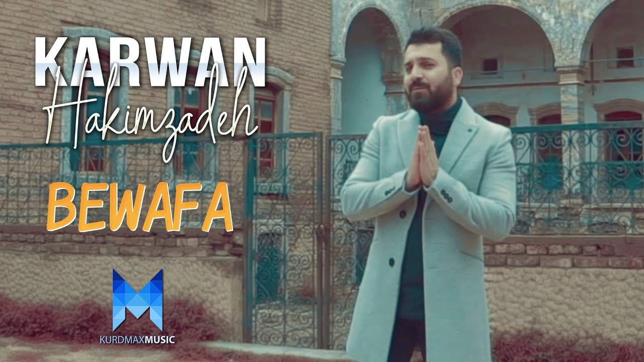 Karwan Hakimzadeh - Be Wafa