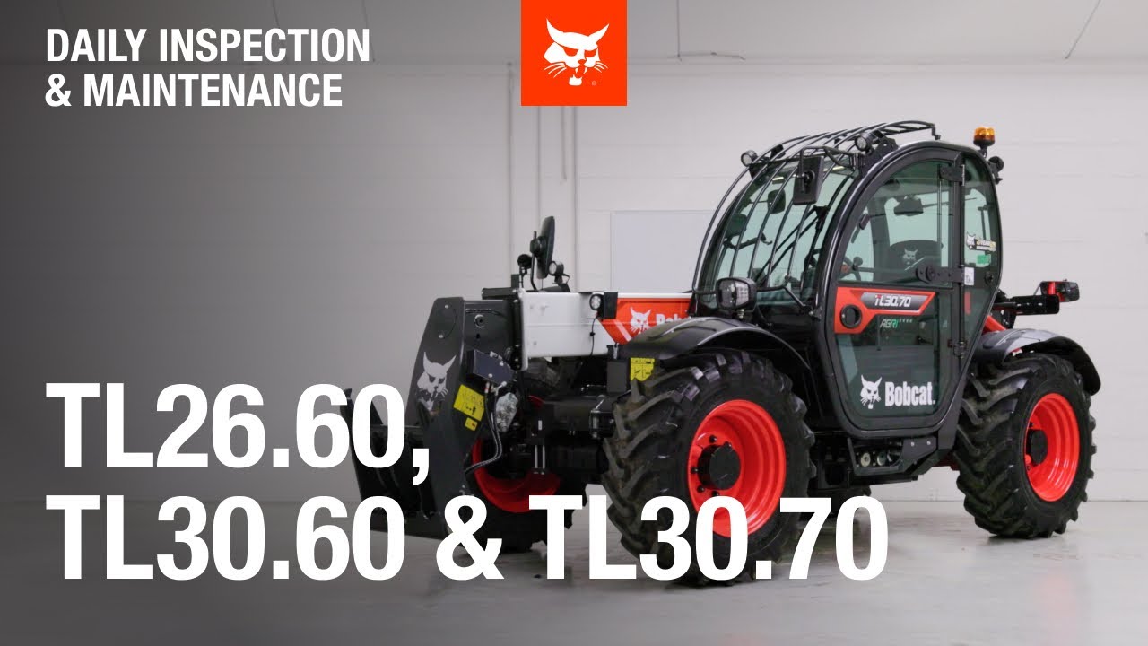 Daily inspection and maintenance TL26.60, TL30.60 and TL30.70