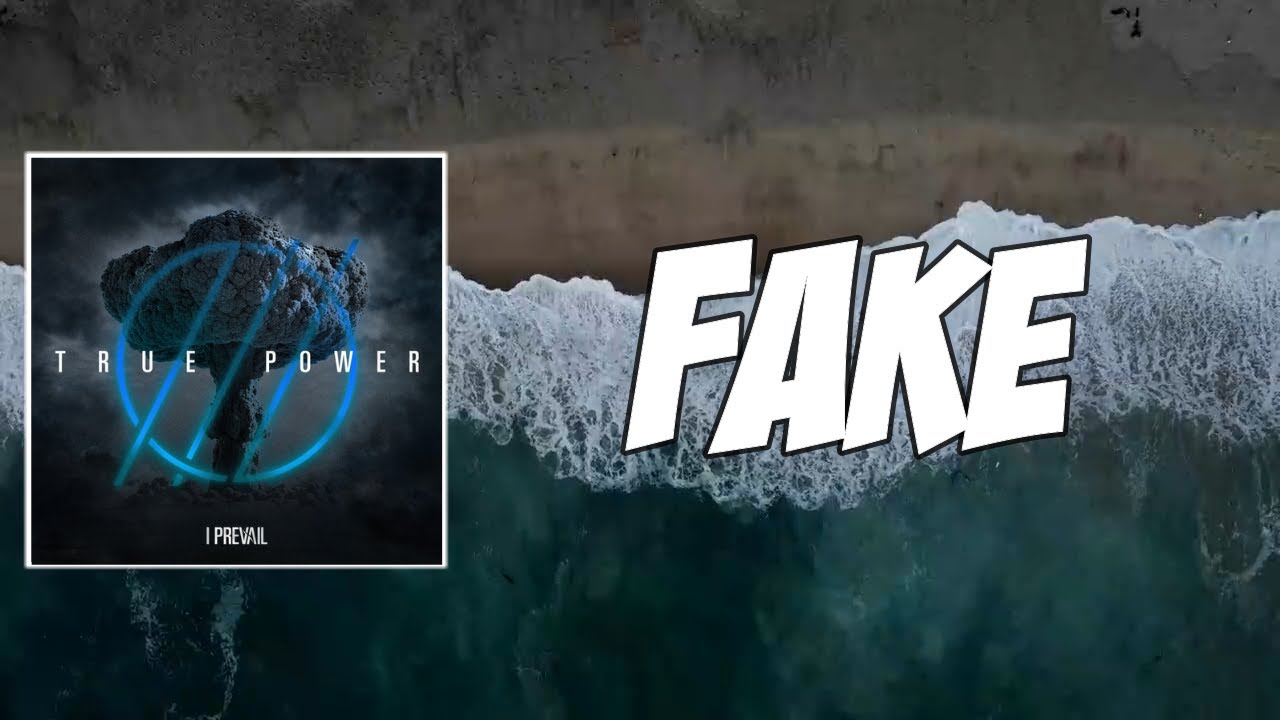 Fake Lyrics - I Prevail