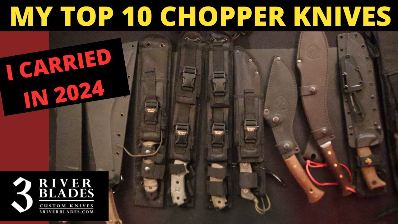 TOP 10 Large Chopper Knives I Carried in 2024 !