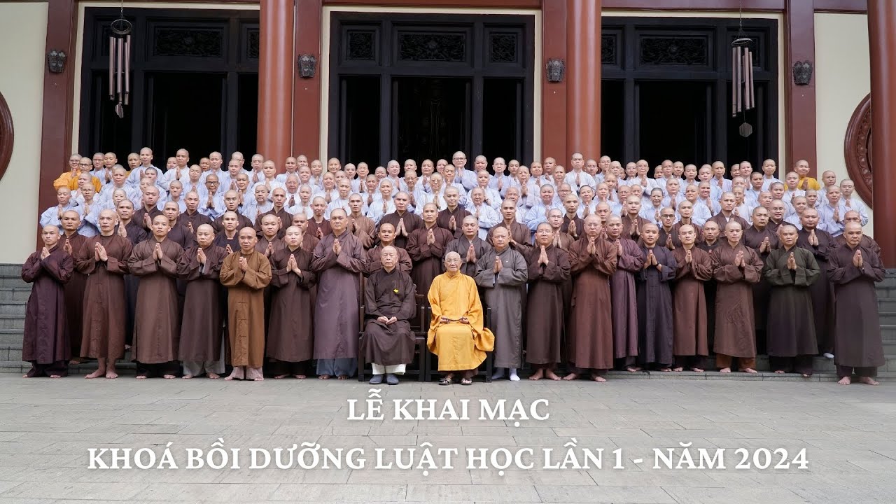 Lễ khai mạc khoá Bồi Dưỡng Luật Học lần 1 và phát biểu cảm nghĩ của Tăng Ni sinh sau 4 ngày tu học.