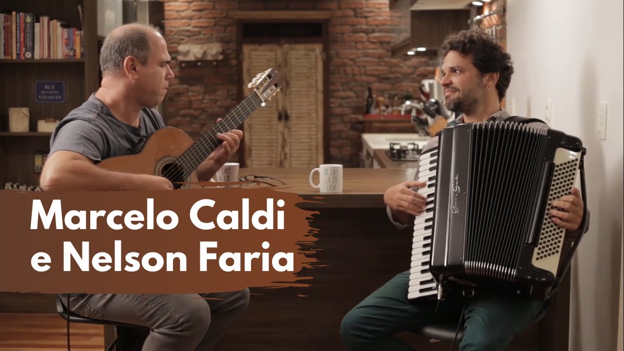Marcelo Caldi e Nelson Faria – “Lamento sertanejo”, de Dominguinhos e Gilberto Gil