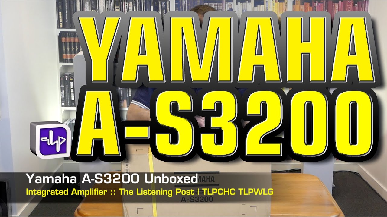 Флагманский интегрированный усилитель Yamaha AS3200 распакован | The Listening Post | TLPCHC TLPWLG
