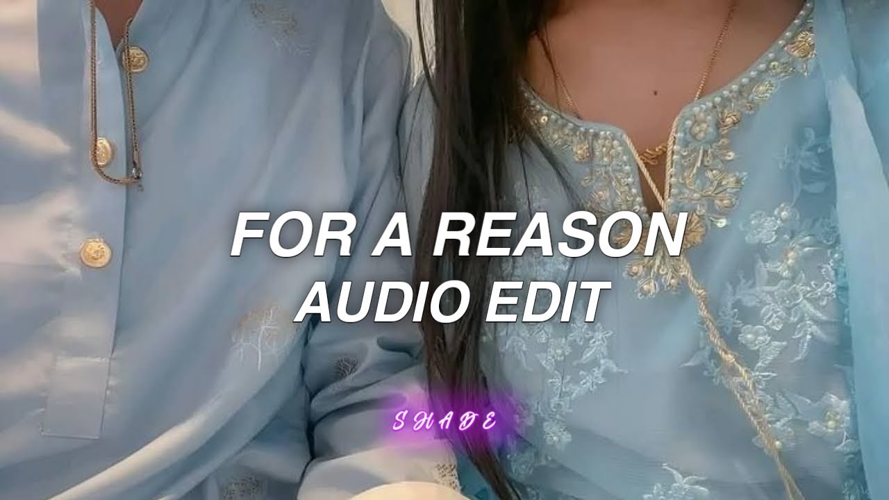 For A Reason - karan aujla, ikky [edit audio] (2nd Version)