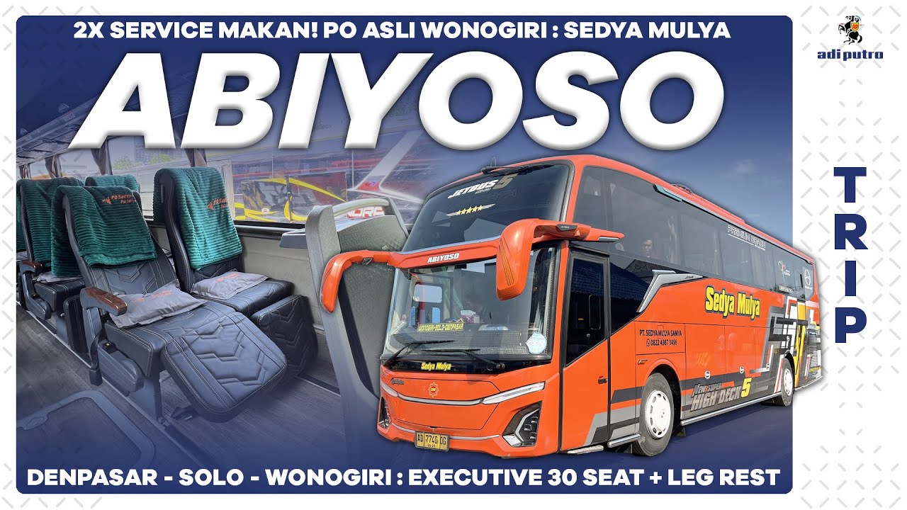 2X Service Makan! Pelayanan Terbaik PO Asli Wonogiri : SEDYA MULYA Denpasar - Solo - Wonogiri