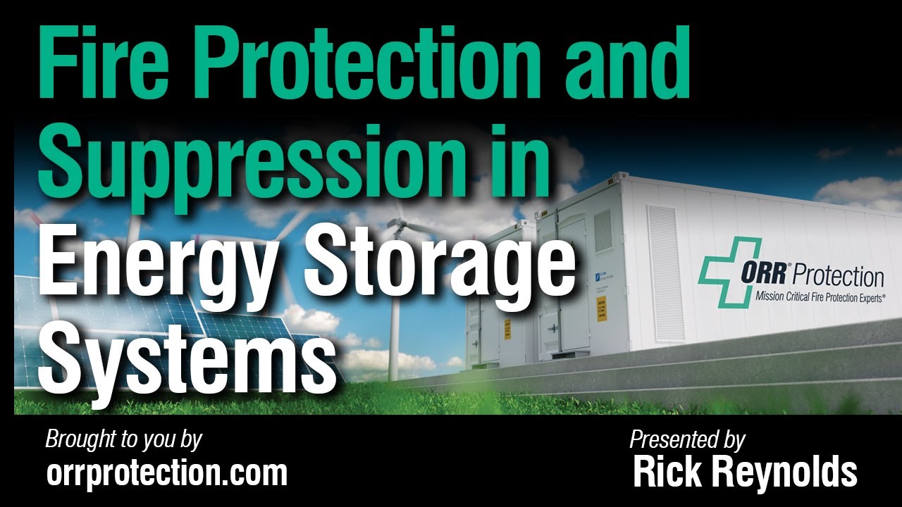 2020 Virtual Conference | Fire Protection & Suppression Energy Storage Systems