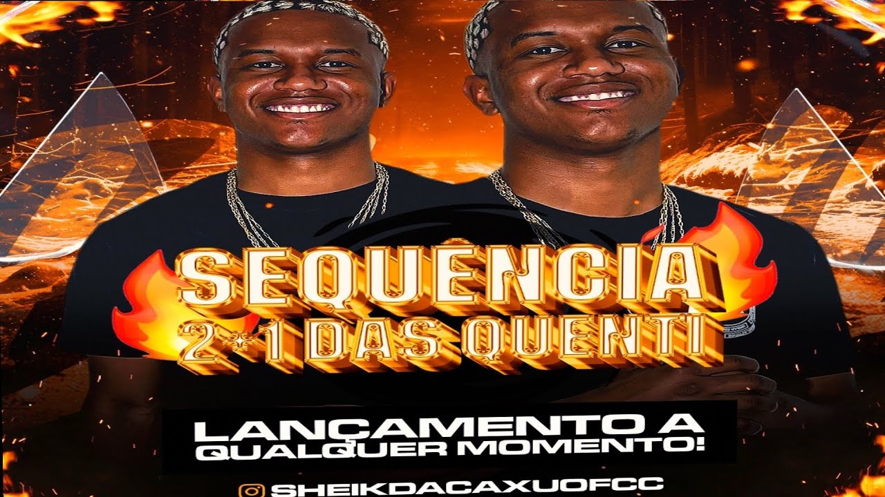SEQU&Ecirc;NCIA 2+1 DAS QUENTII - DJ SHEIK DA CAXU ( TAL DO PORRADEIRO ) FUNK 2026🔥🔥