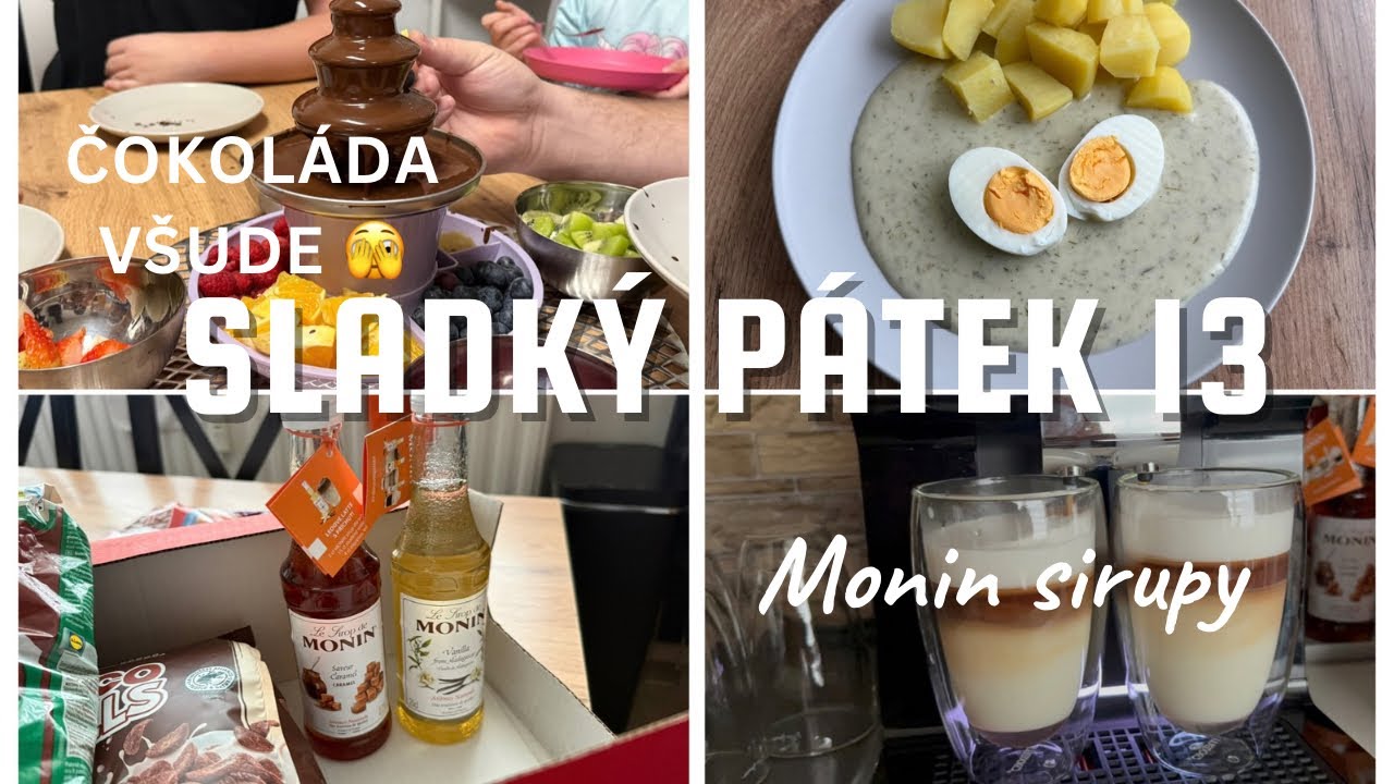 PÁTEK 13. 😱 Sladký den plný DOBROT! Čokoládová fontána – čokoláda byla všude 🍫