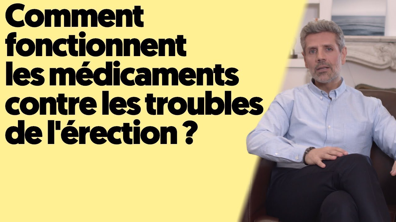 Viagra , Cialis, Levitra  :   les médicaments contre les troubles de l'érection comment ça marche ?