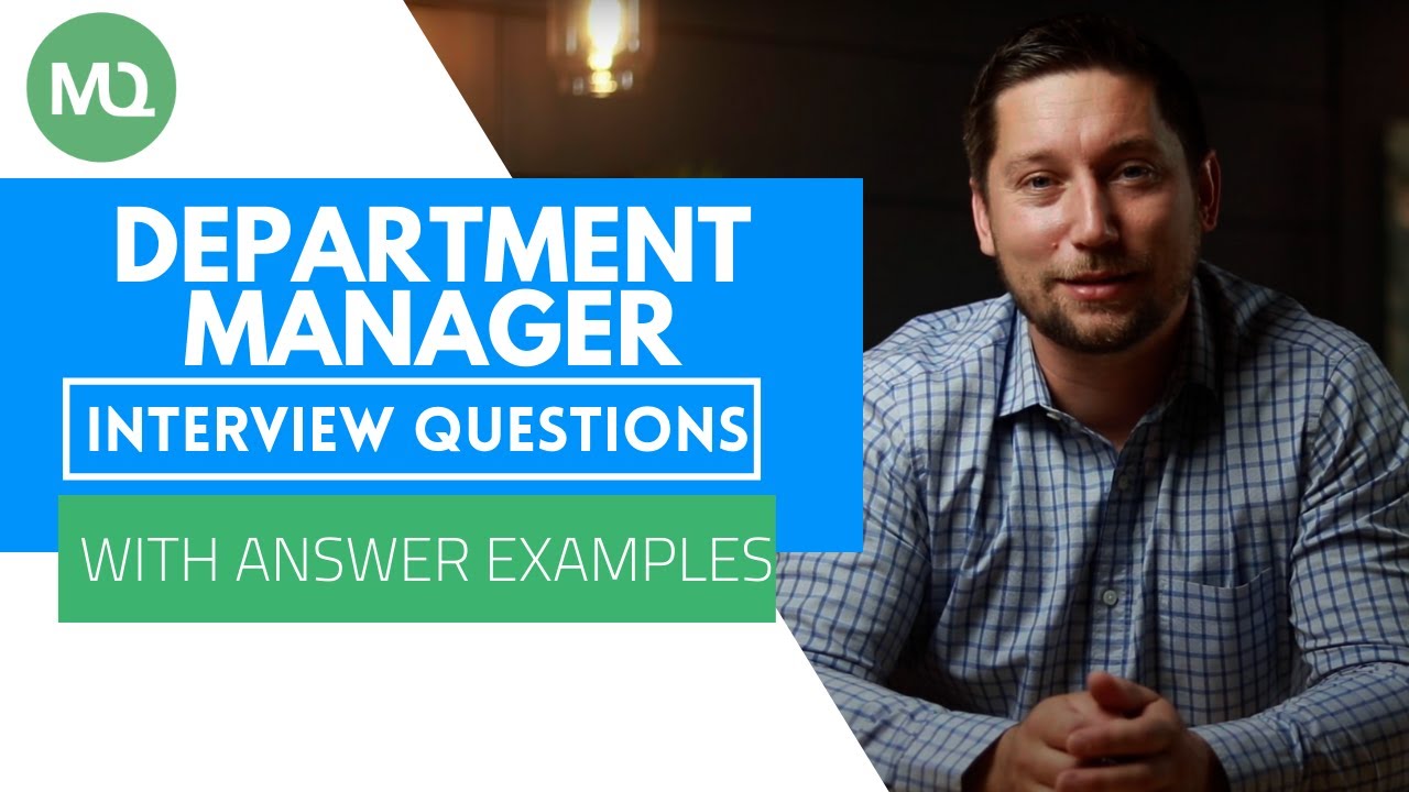 Department Manager Interview Questions with Answer Examples