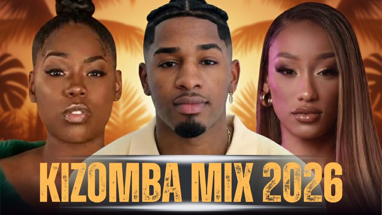 KIZOMBA MIX 2026 💞 Novos Hits de 2026 | Lisandro Cuxi, Soraia Ramos, Neyna, Twenty Fingers, Landrick