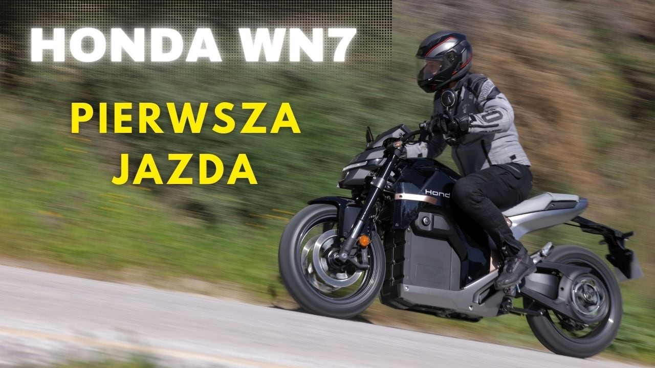 Honda WN7 - pierwszy motocykl elektryczny Honda. Wrażenia z jazdy