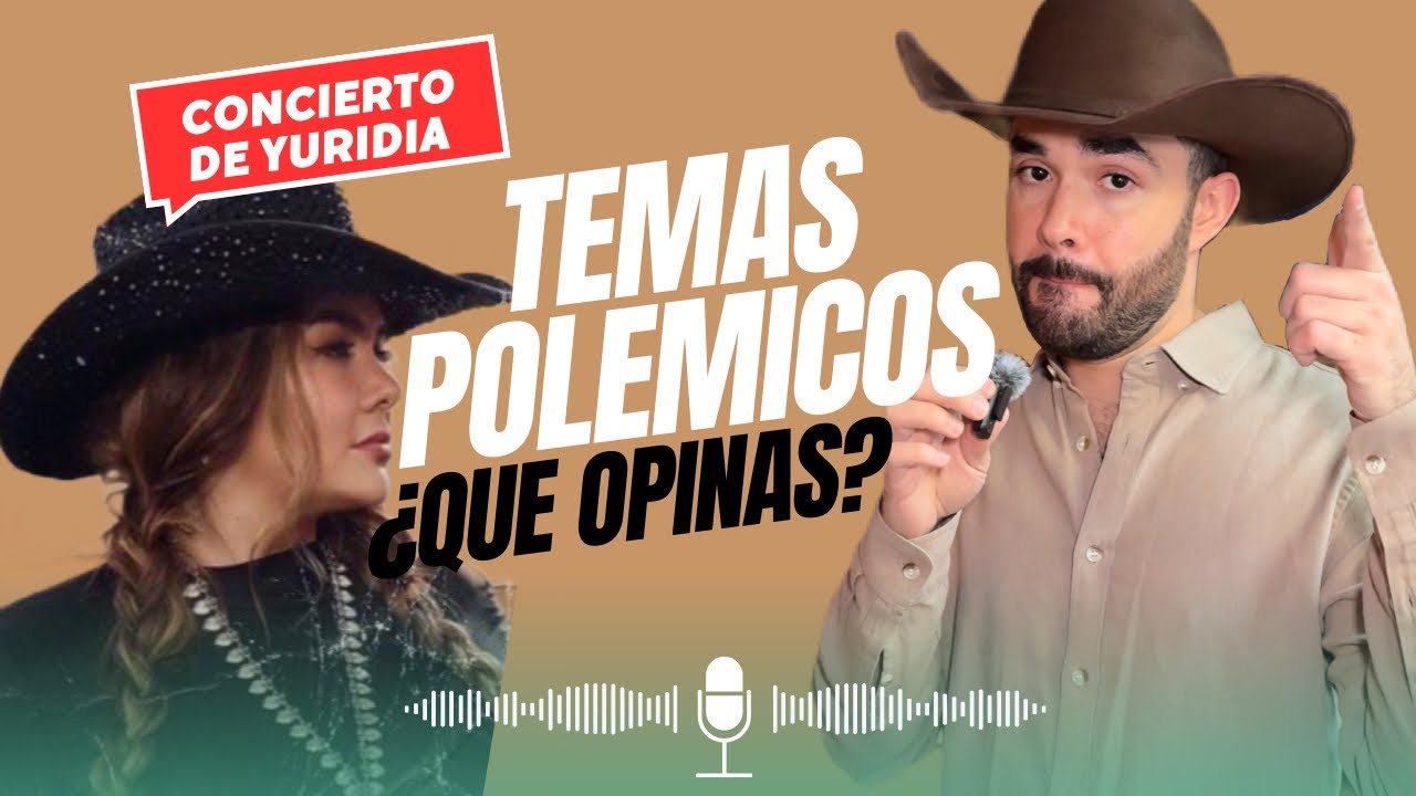 Temas pol&eacute;micos - Yuridia