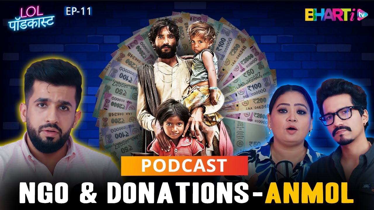 NGO & Donations Explained ft. Anmol | Bharti TV