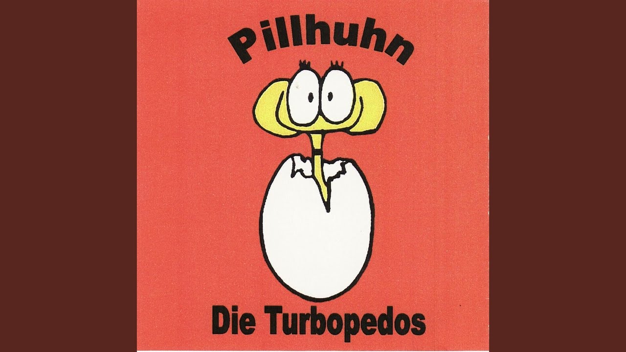 Pillhuhn Lied