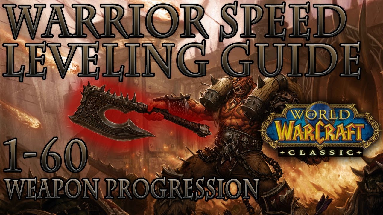 Classic WoW: Warrior Speed Leveling Guide | Weapon Progression | Talents | Macros | Add-ons